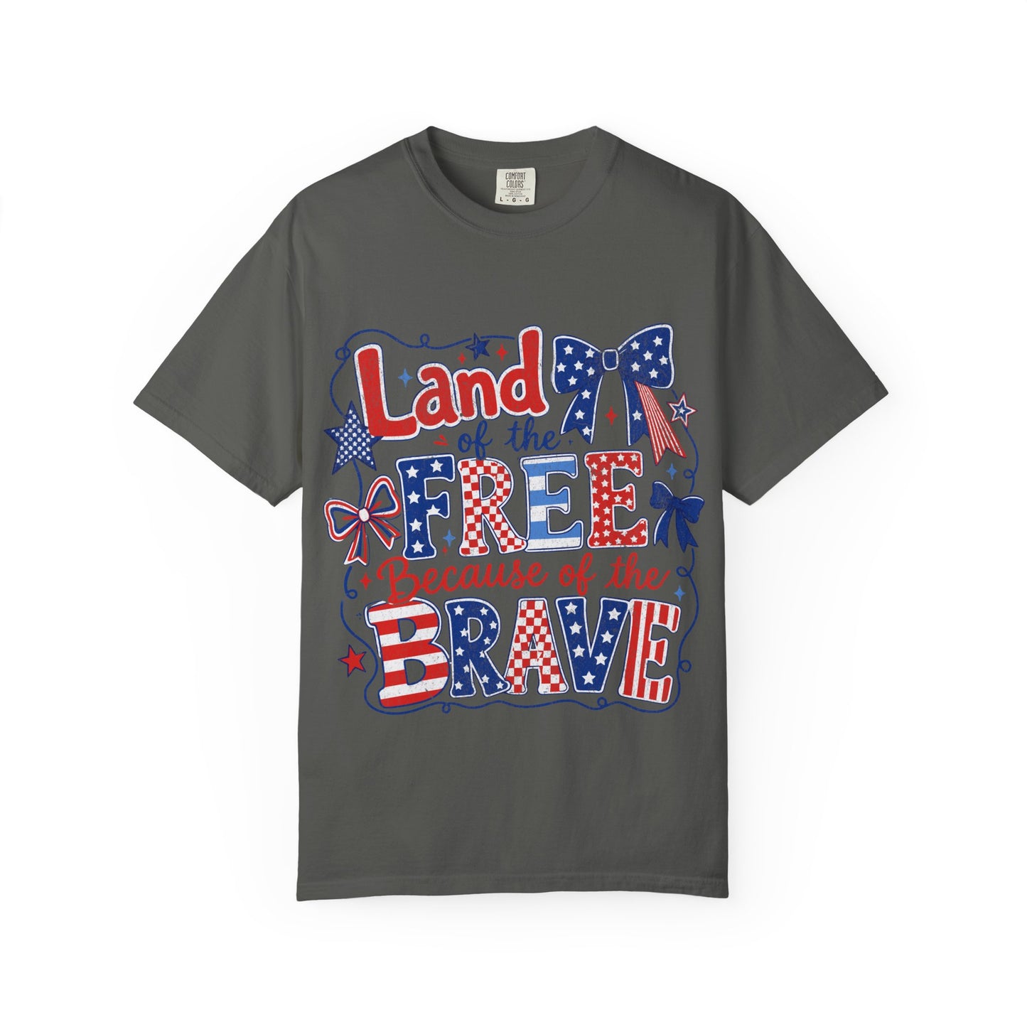 Land of the Free, Because of the Brave